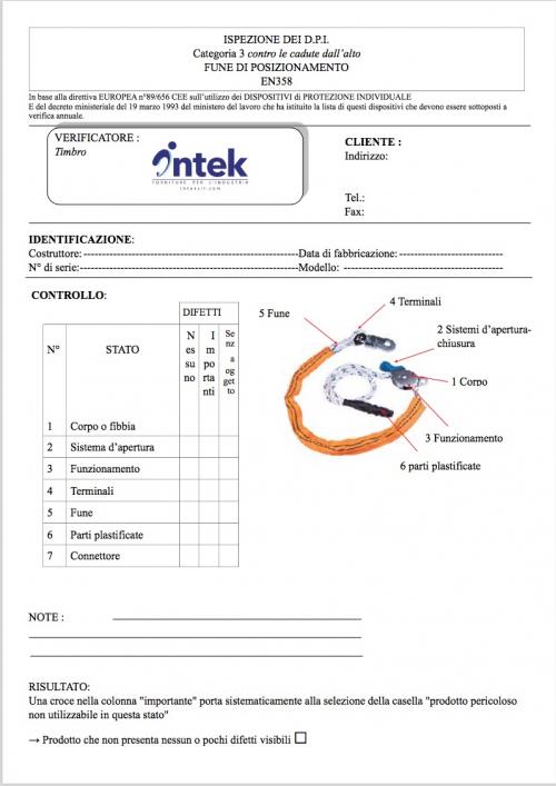 ISPEZIONE DEI D.P.I. Categoria 3 contro le cadute dall’alto FUNE DI POSIZIONAMENTO EN358